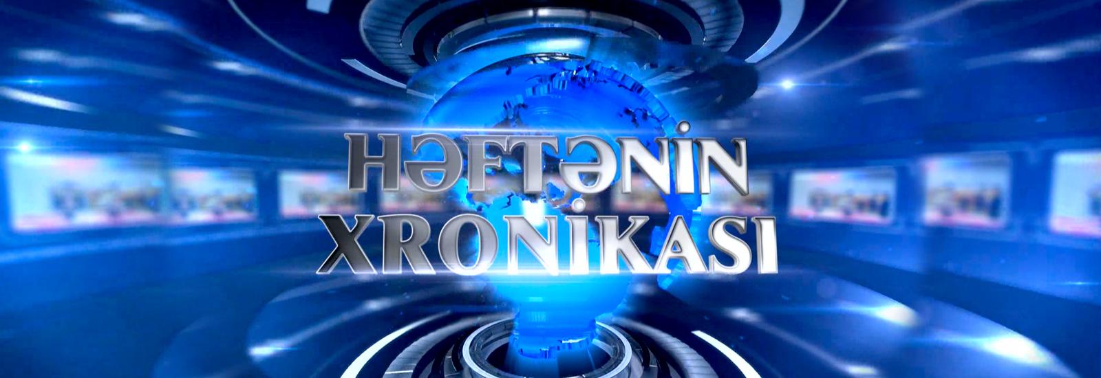 Həftənin xronikası - 25.10.2020